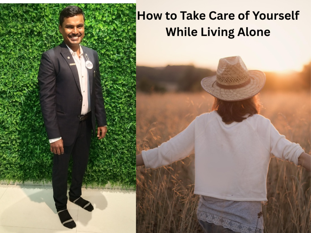 How to Take Care of Yourself While Living Alone